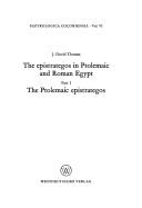 Cover for The epistrategos in Ptolemaic and Roman Egypt