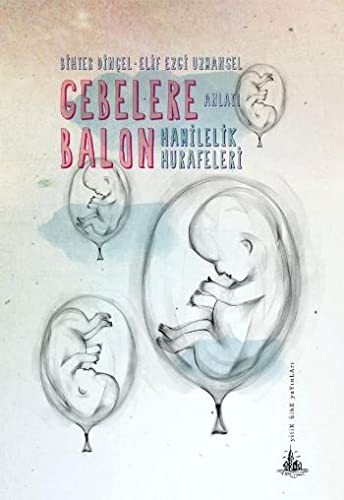 Cover for Gebelere Balon - Hamilelik Hurafeleri