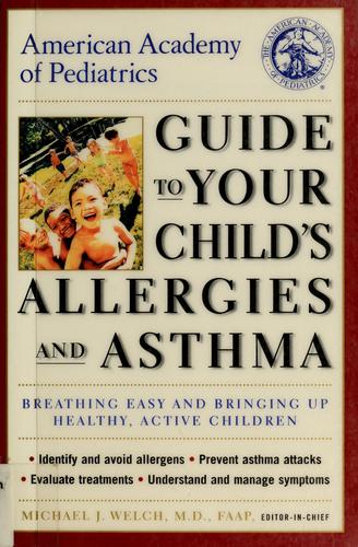 Cover for American Academy of Pediatrics guide to your child's allergies and asthma
