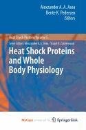 Cover for Heat Shock Proteins and Whole Body Physiology