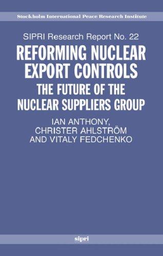 Cover for Reforming Nuclear Export Controls