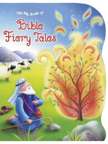 Cover for Big Book Of Fiery Bible Tales (Bible Foil Tales)