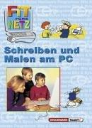 Cover for Fit fürs Netz. Schreiben und Malen am PC