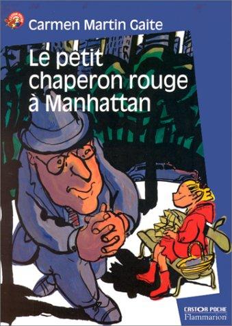 Cover for Le Petit Chaperon rouge à Manhattan