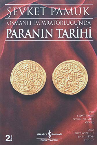 Cover for Osmanli Imparatorlugu'nda Paranin Tarihi