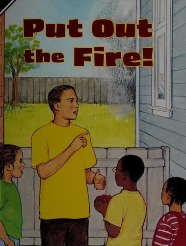 Cover for Put out the fire! (The Metro early reading program)
