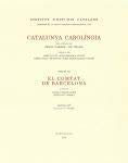 Cover for Catalunya carolíngia. Volum 7. Segona Part. El comtat de Barcelona