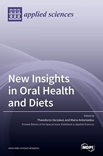 Cover for New Insights in Oral Health and Diets