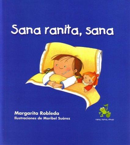 Cover for Sana ranita, sana (Rana, Rema, Rimas)