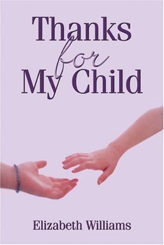 Cover for Thanks for My Child
