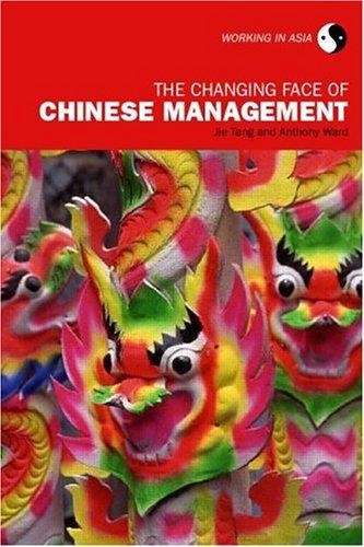 Cover for The Changing Face of Chinese Management (Working in Asia)