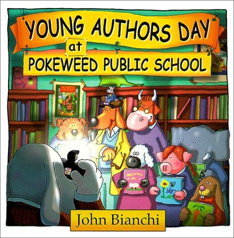 Cover for Young Authors Day at Pokeweed Public School
