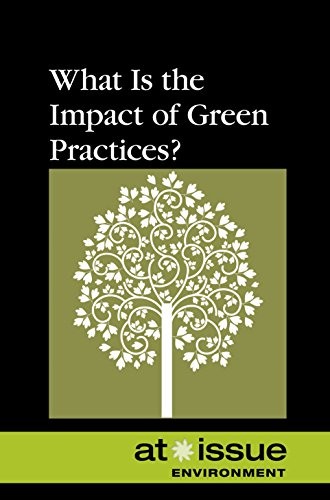 Cover for What Is the Impact of Green Practices?