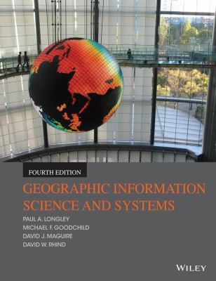 Cover for Geographic Information Science and Systems