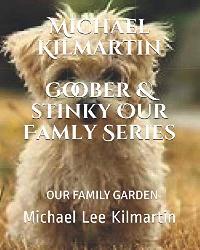 Cover for Goober & Stinky Our Family Series