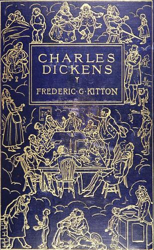Cover for Charles Dickens, his life, writings, and personality