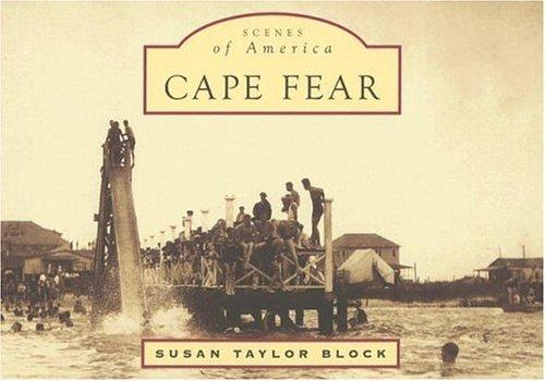 Cover for Cape Fear  (NC)   (Scenes of America)