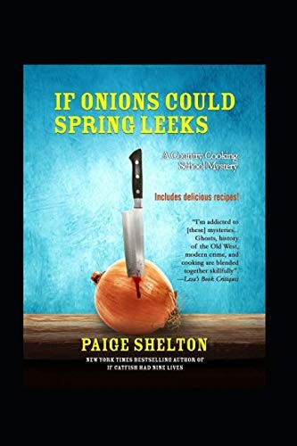 Cover for If Onions Could Spring Leeks