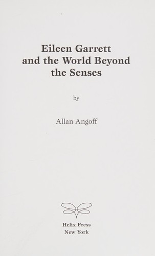 Cover for Eileen Garrett and the world beyond the senses