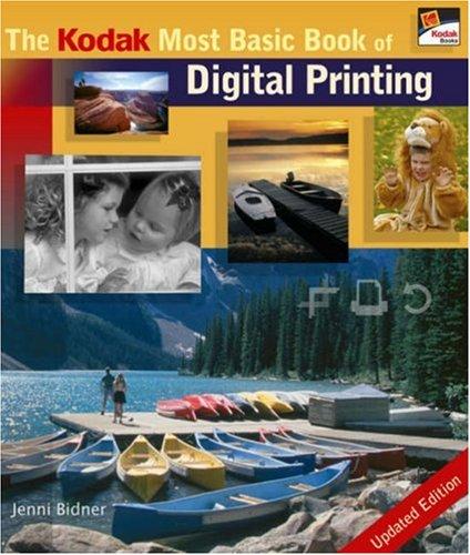 Cover for The Kodak Most Basic Book of Digital Printing