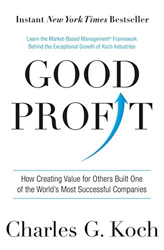 Cover for Good Profit: How Creating Value for Others Built One of the World's Most Successful Companies