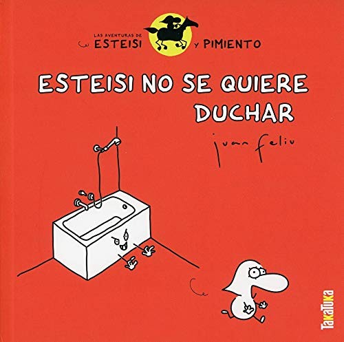 Cover for Esteisi y el mejor sitio de la clase * Esteisi no se quiere duchar