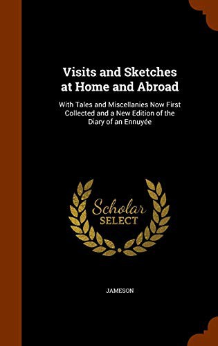 Cover for Visits and Sketches at Home and Abroad