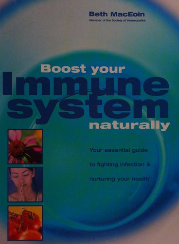 Cover for Boost your immune system naturally
