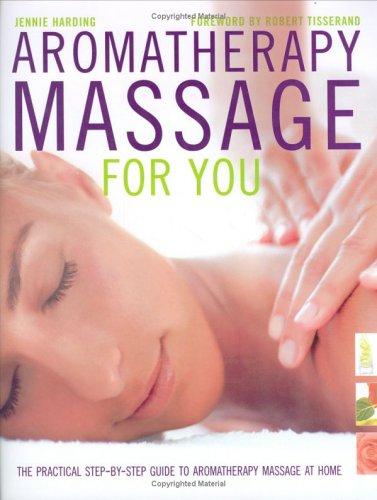 Cover for Aromatherapy Massage For You