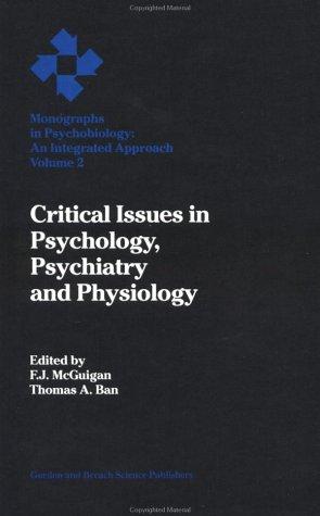 Cover for Critical issues in psychology, psychiatry, and physiology