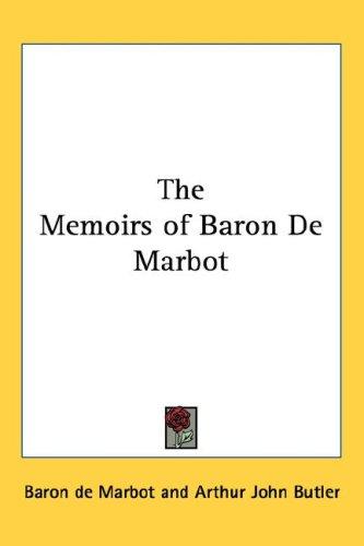 Cover for The Memoirs of Baron De Marbot