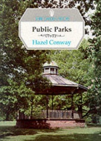 Cover for Public Parks (Shire Garden History)