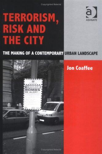 Cover for Terrorism, Risk and the City