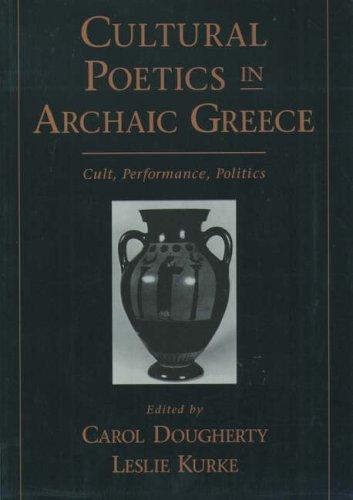 Cover for Cultural Poetics in Archaic Greece