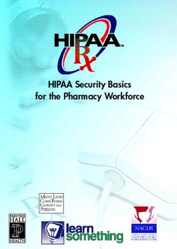 Cover for HIPAA Security Basics for Pharmacy Workforce (HIPAA Training on CD-ROM for Pharmacy)