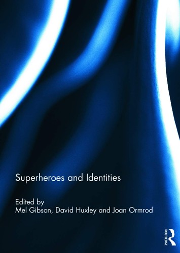 Cover for Superheroes and Identities