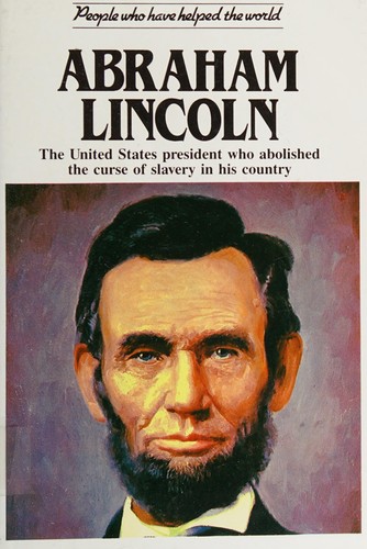 Cover for Abraham Lincoln (People Who Have Helped the World)