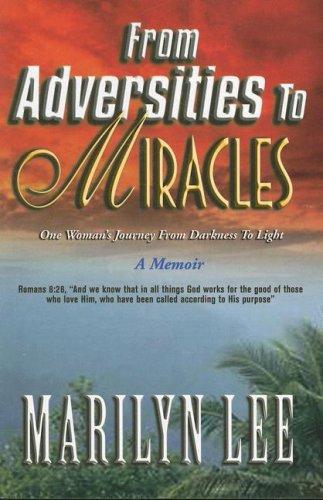 Cover for From Adversities to Miracles