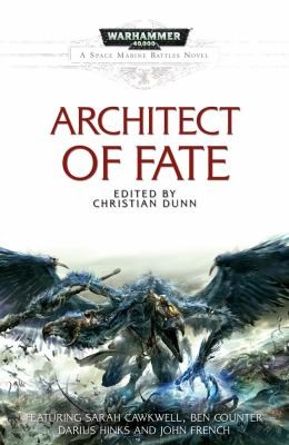Cover for Architect of Fate
            
                Warhammer 40000 Novels Space Marines