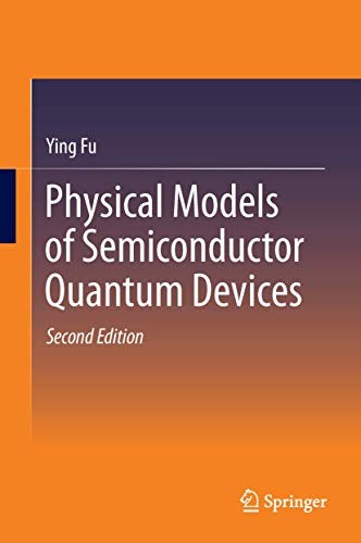 Cover for Physical Models of Semiconductor Quantum Devices
