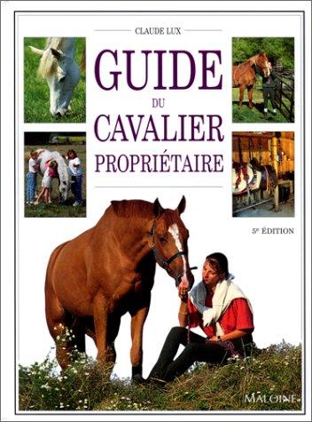 Cover for Guide du cavalier propriétaire