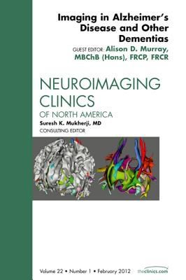 Cover for Imaging In Alzheimers Disease And Other Dementias