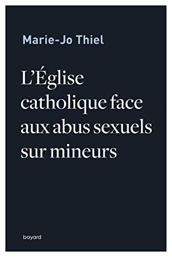Cover for L'Église catholique face aux abus sexuels sur mineurs