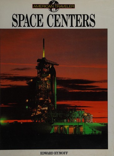 Cover for Space Centers (American Traveler)