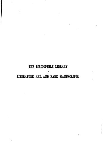 Cover for The Bibliophile library of literature, art and rare manuscripts