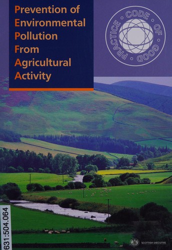 Cover for Prevention of Envrionmental Pollution from Agricultural Activity: A Code of Good Practice