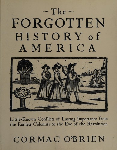 Cover for The forgotten history of America