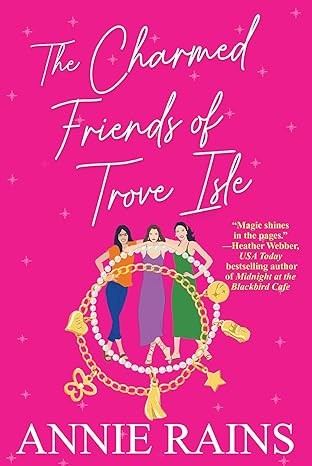 Cover for Charmed Friends of Trove Isle