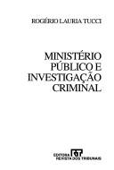 Cover for Ministério Público e investigação criminal