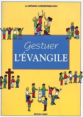 Cover for Gestuer l'Evangile